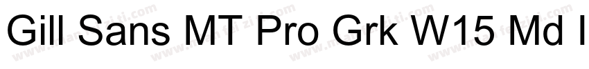 Gill Sans MT Pro Grk W15 Md It字体转换